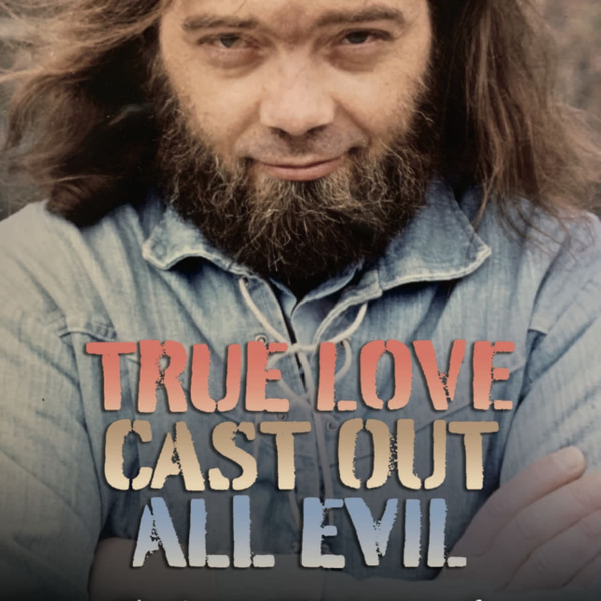 Roky Erickson True Love Cast Out All Evil Album Cover Sticker