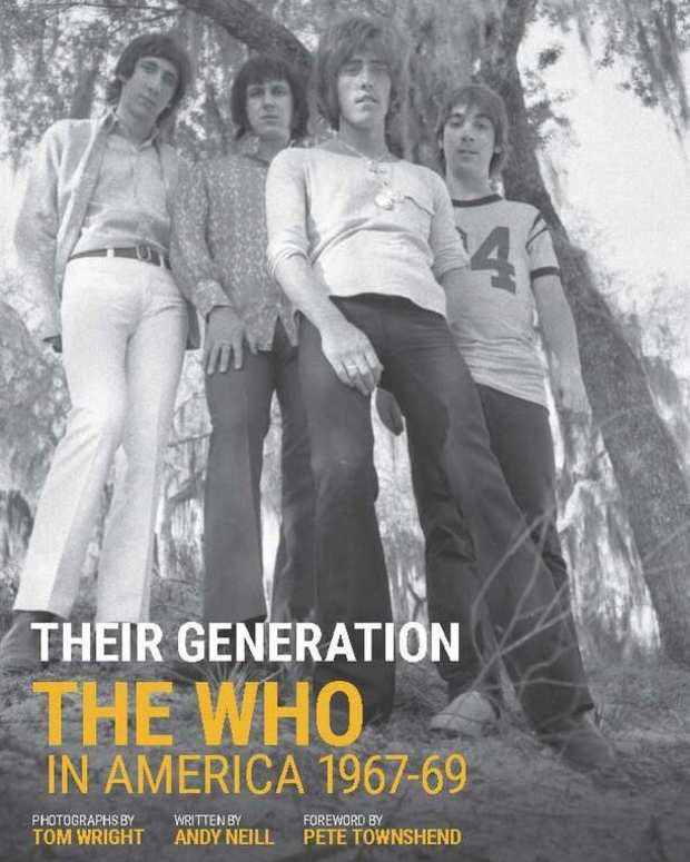 The Who -- Their Generation - The Who In America 1967-69 book cover art