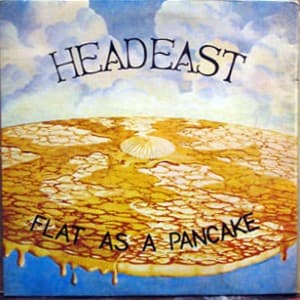 Head East Flat As A Pancake original LP