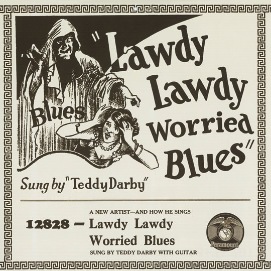 Blind Teddy Darby Lawdy Lawdy Worried Blues