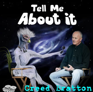 CreedBratton_TellMeAboutIt