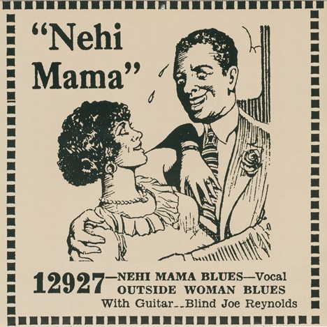 Blind Joe Reynolds Nehi Mama Blues Paramount 12927