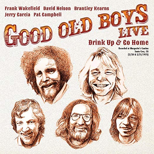 The Good Old Boys live album, which had the lineup (clockwise from top left): David Nelson, Frank Wakefield, Brantley Kearns, Jerry Garcia and Pat Campbell.