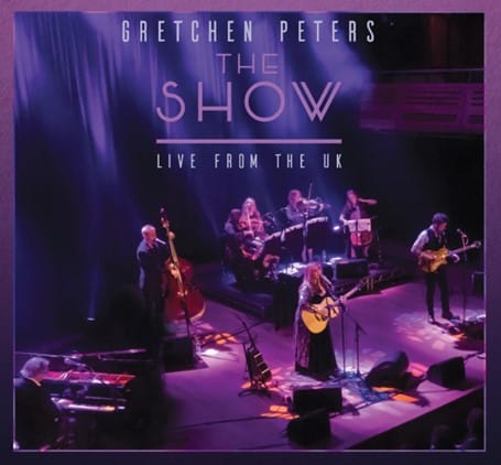 Barry Walsh on piano, Conor McCreanor on bass, Gretchen Peters on acoustic guitar, Colm McClean on electric guitar, back row: The Southern Fried String Quartet (Seonaid Aitken and Amira Bedrush-McDonald on violins, Sarah Leonard on viola and Alice Allen on cello)