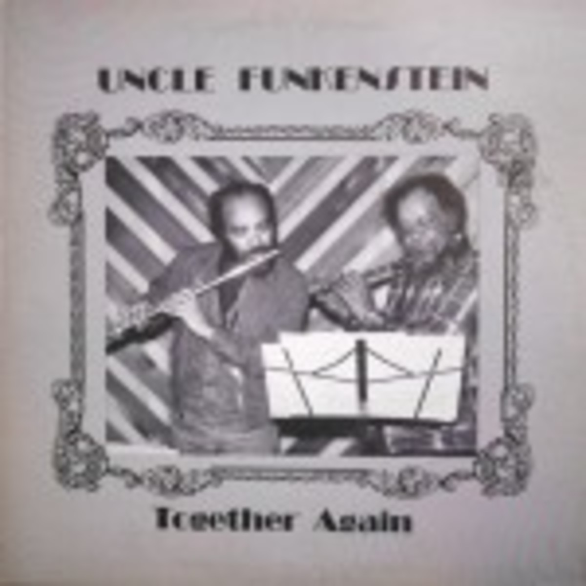 Uncle Funkenstein Together Again