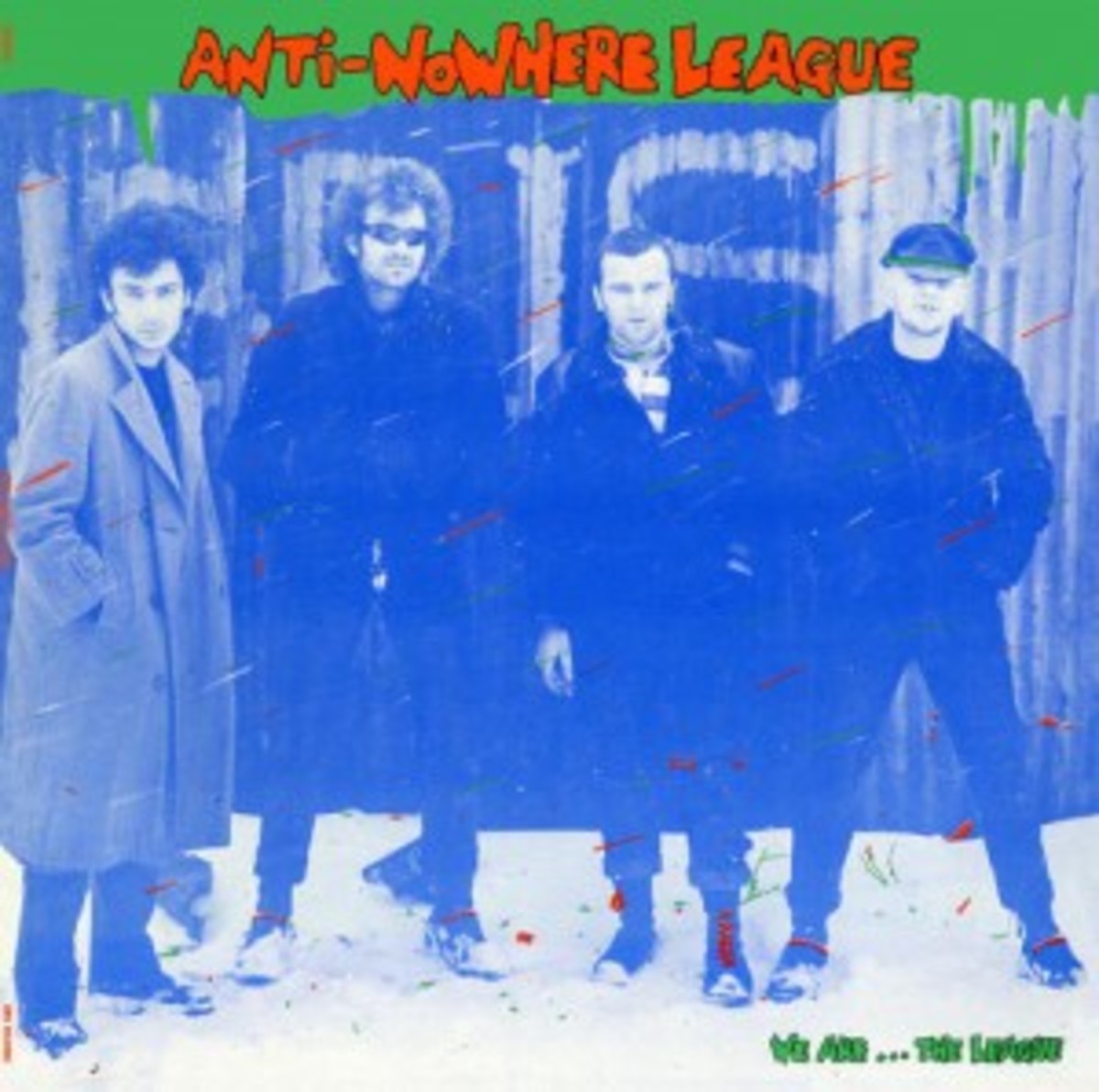 Anti-Nowhere League We Are The League Drastic Plastic 2013