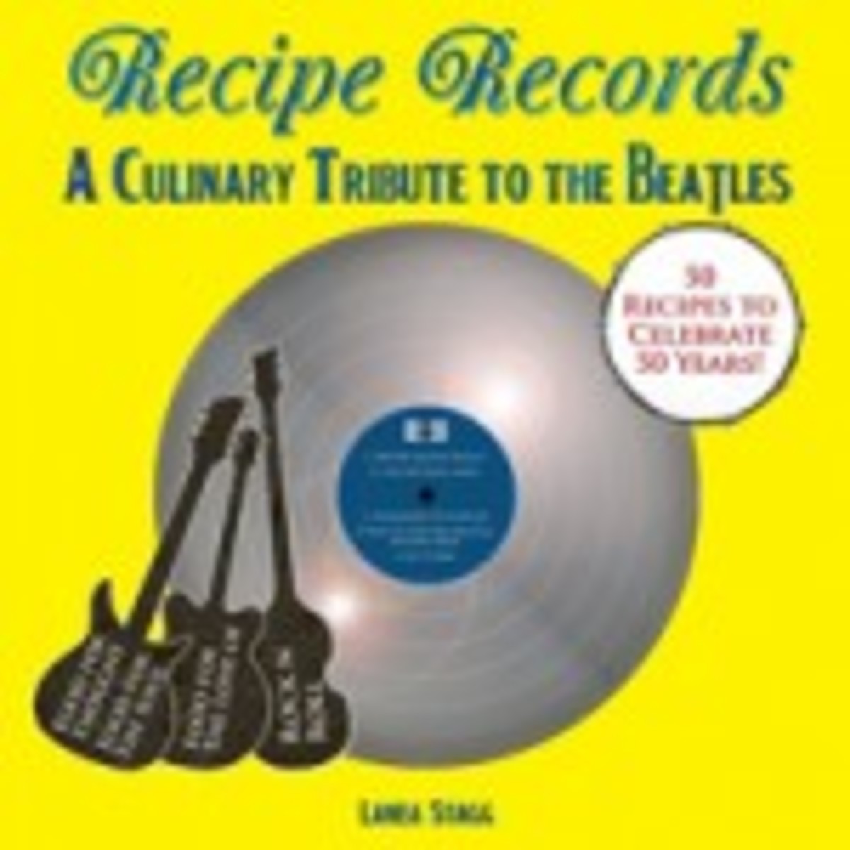 Recipe Records A Culinary Tribute to the Beatles