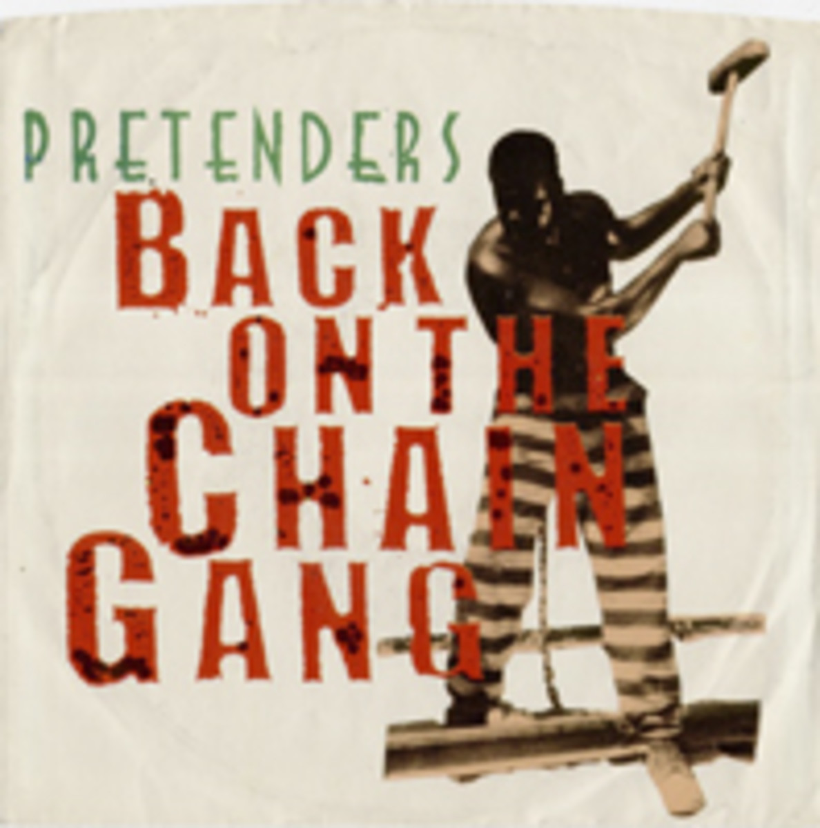 Pretenders Back on the Chain Gang picture sleeve