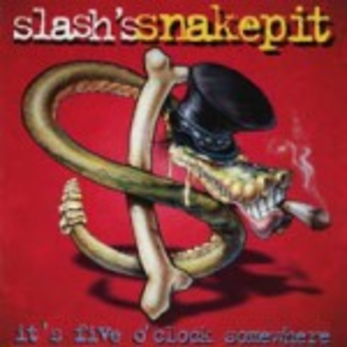 Slash's Snakepit It's Five O'Clock Somewhere