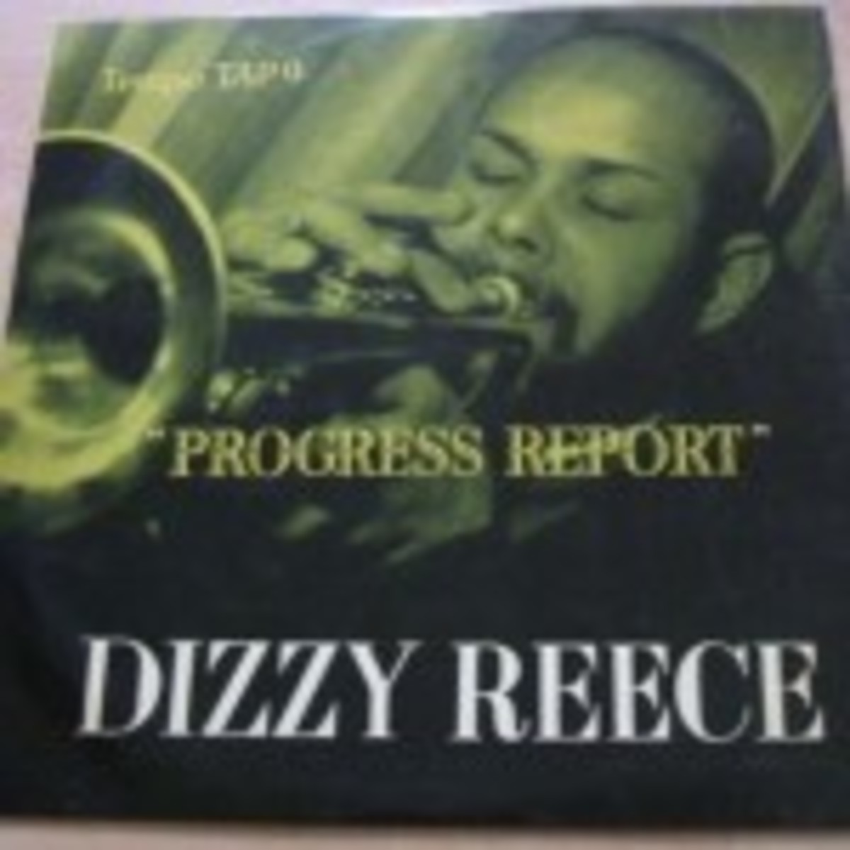 Dizzy Reece Progress Report