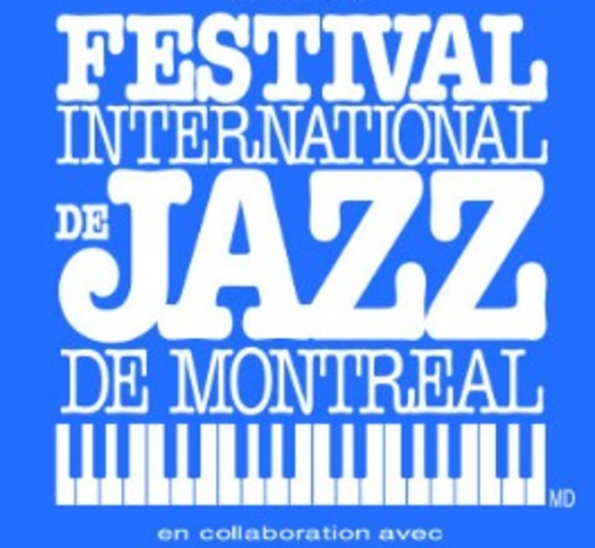 The Montreal Jazz Festival takes flight in its 40th year Goldmine