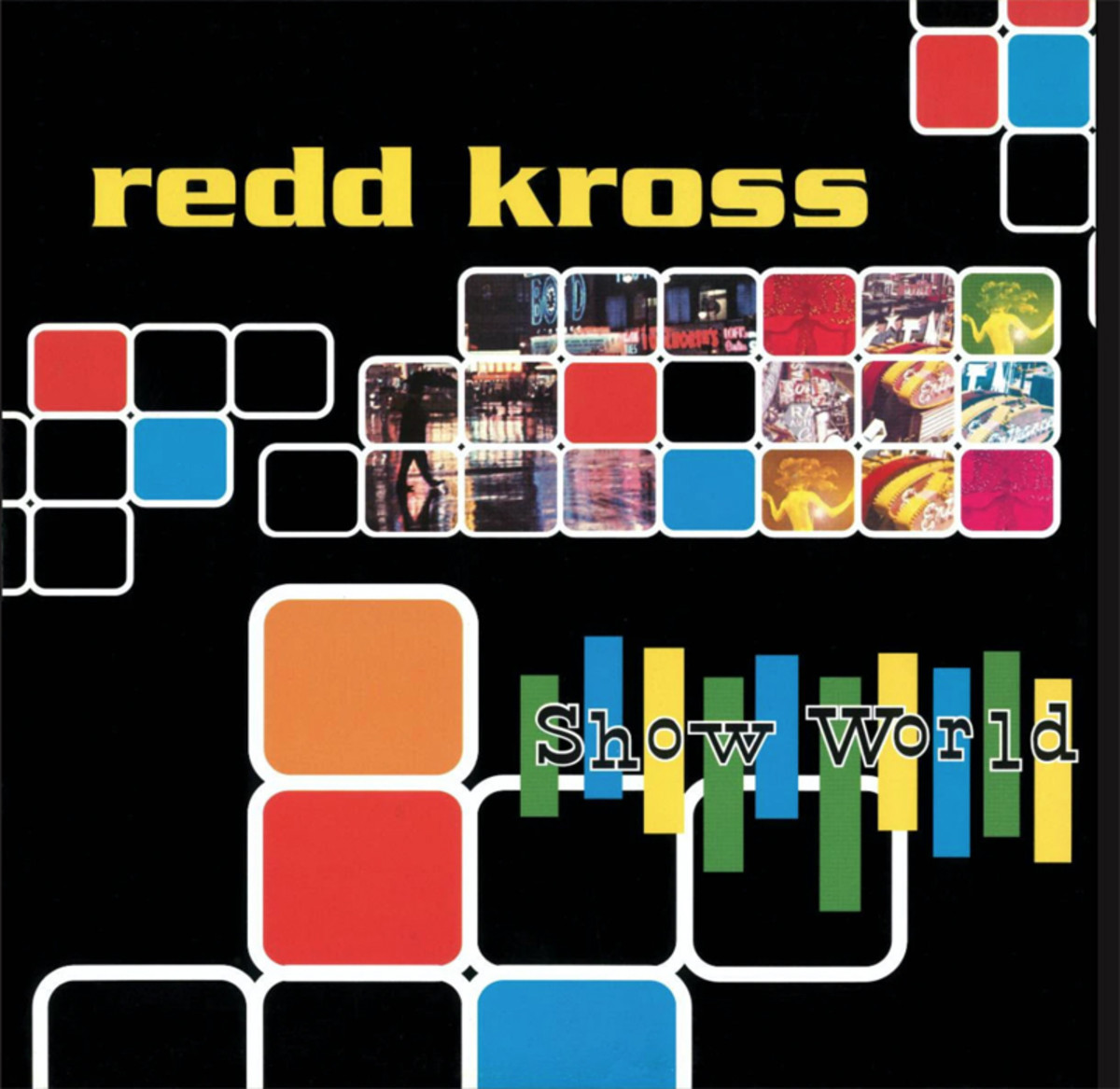 Red Kross-Show World