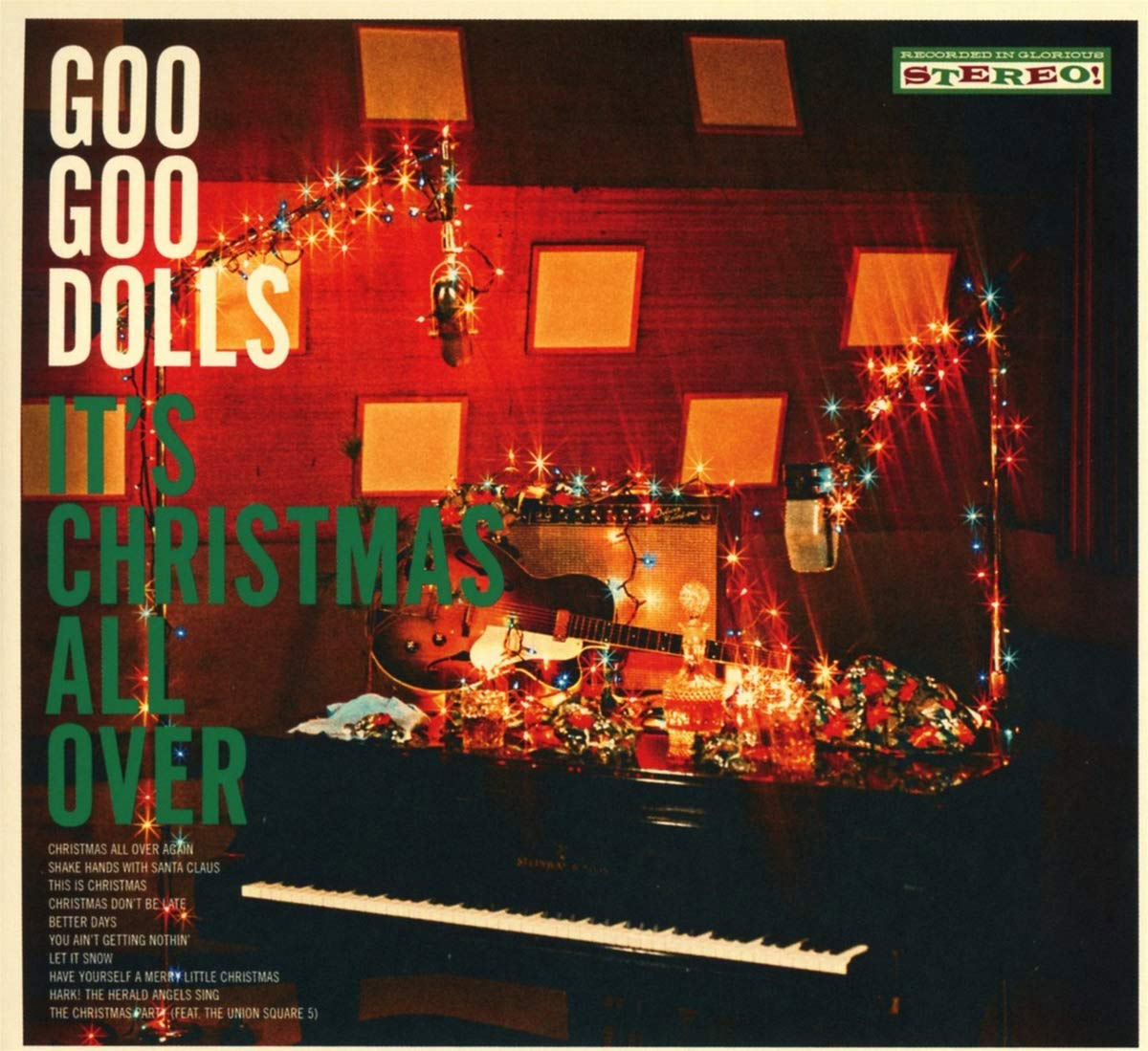 The Goo Goo Dolls' rock sound gets a bit melancholy in It’s Christmas All Over.