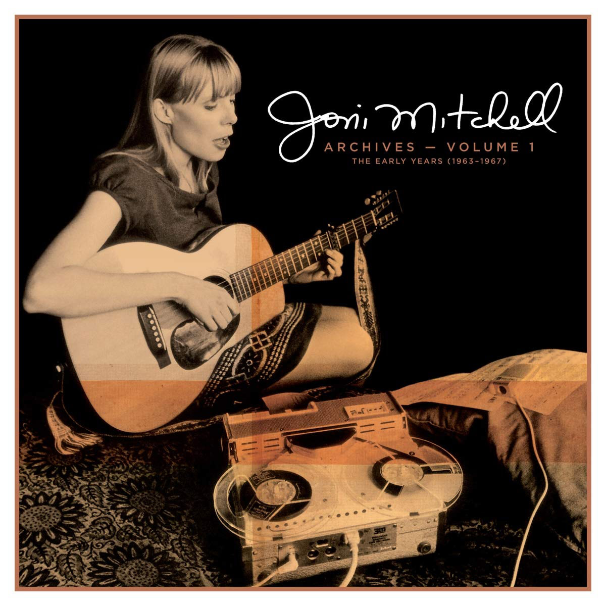 Joni Mitchell Archives Vol. 1The Early Years