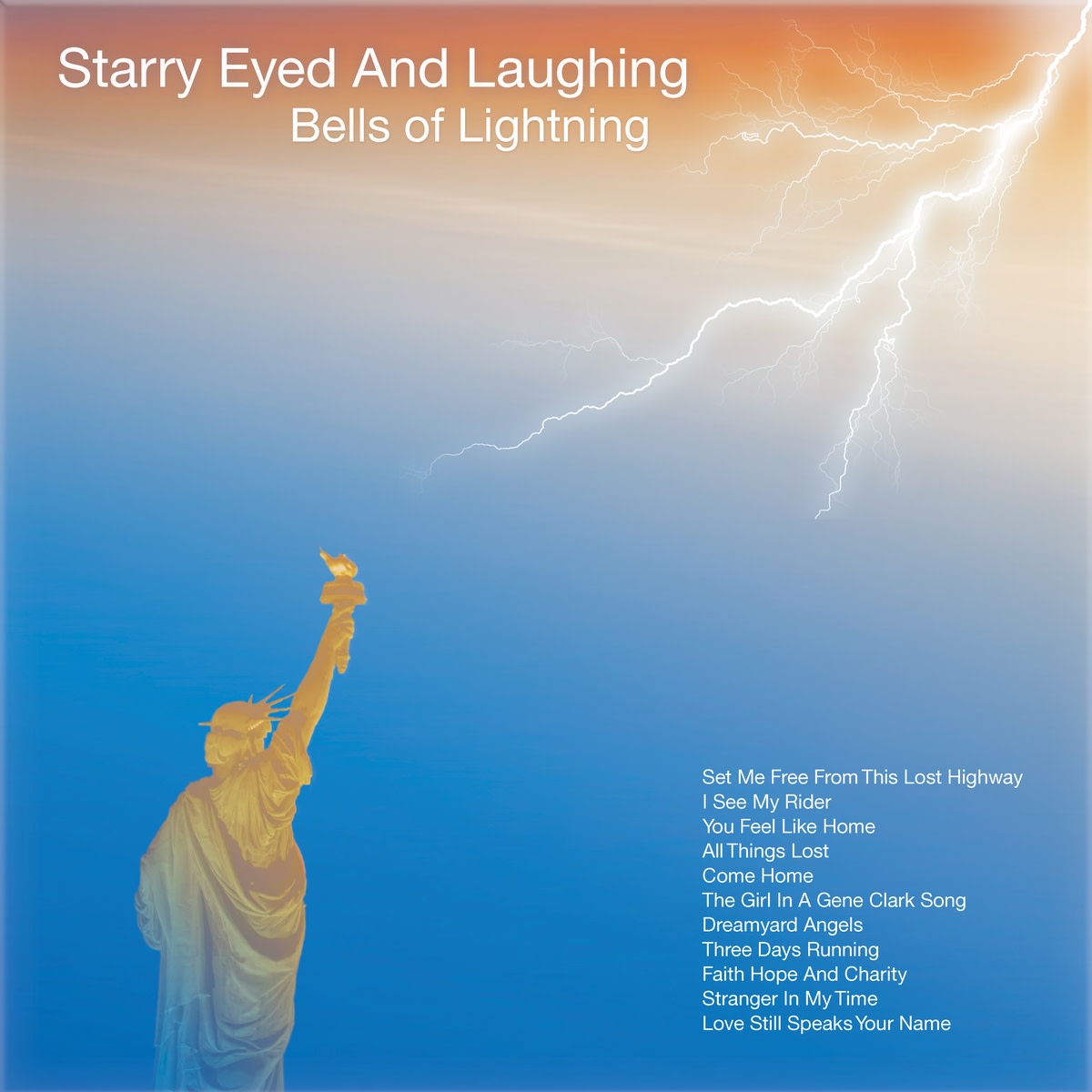 Starry Eyed And Laughing_Bells of Lightning