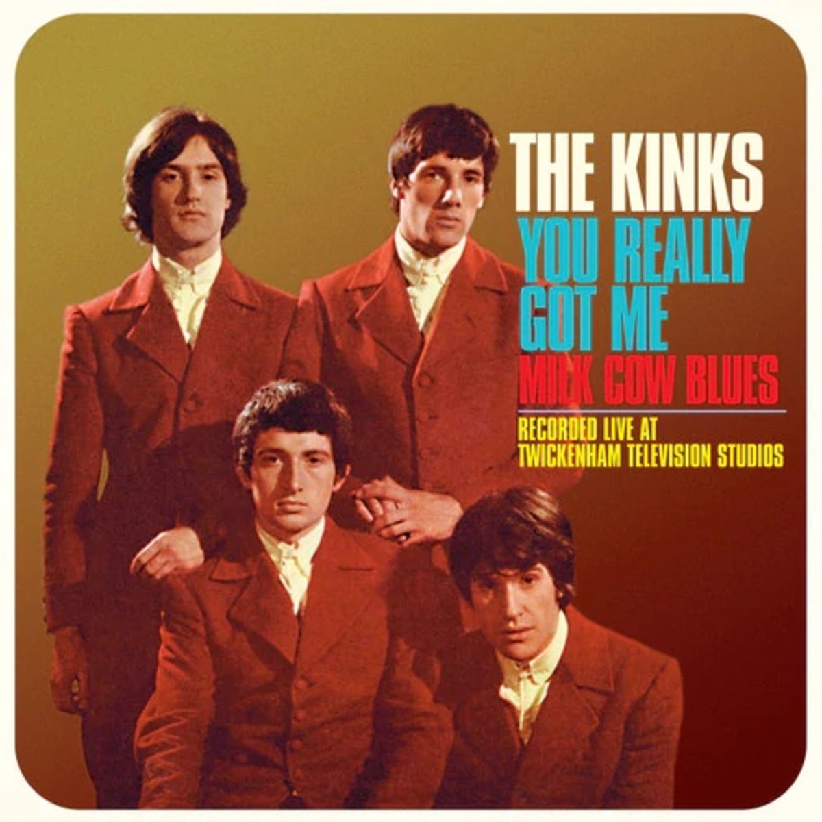 The Kinks' 7-inch never before released in the U.S., features live versions of, "You Really Got Me" and "Milk Cow Blues." Live at Twickenham Television Studios, Twickenham U.K.