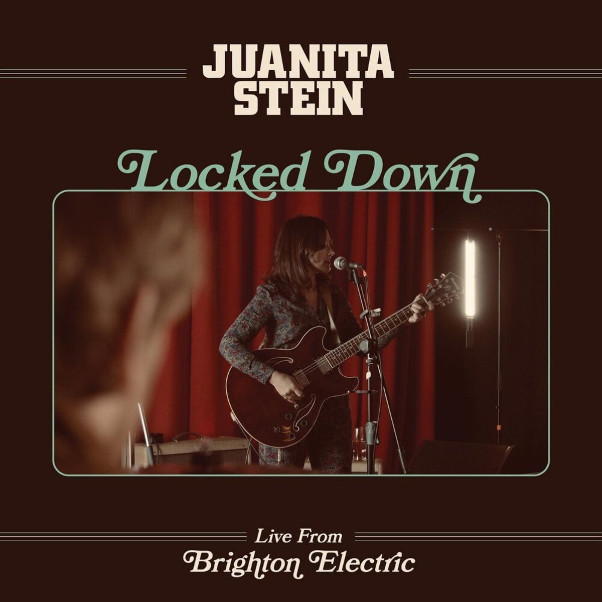 Locked Down – Live From Brighton Electric is Juanita Stein’s first live release.
