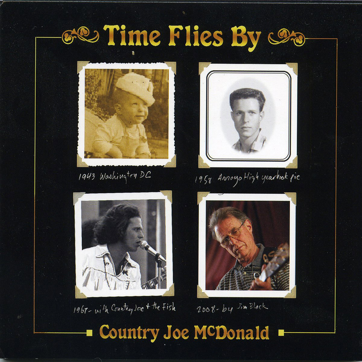 Country Joe McDonald Time Flies By