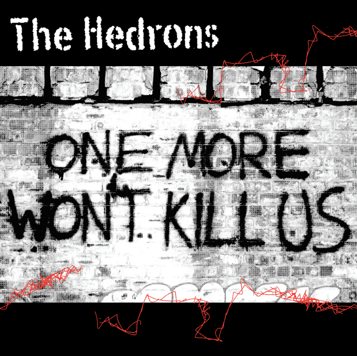 The Hedrons -- One More Won't Kill Us album cover art